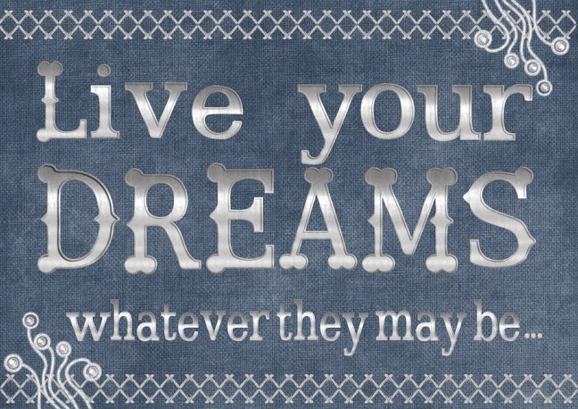 live-your-dreams